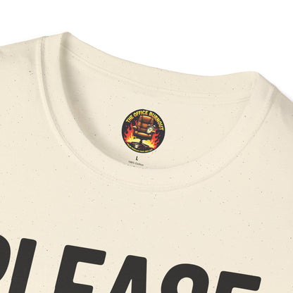 “Please Hesitate to Reach Out to Me” Tee — The Anti-Meeting Manifesto