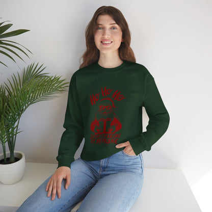 “Ho Ho Ho, Stop Staring at My Package” Sweatshirt — The Naughty Santa Edition