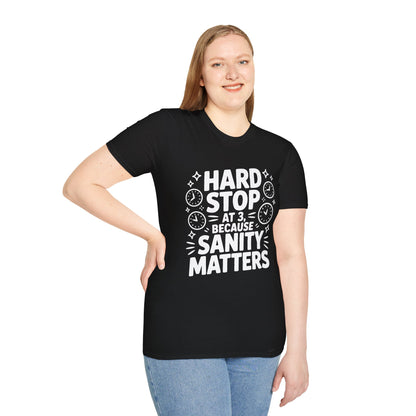“Hard Stop at 3 Because Sanity Matters” Tee — The Boundaries Edition