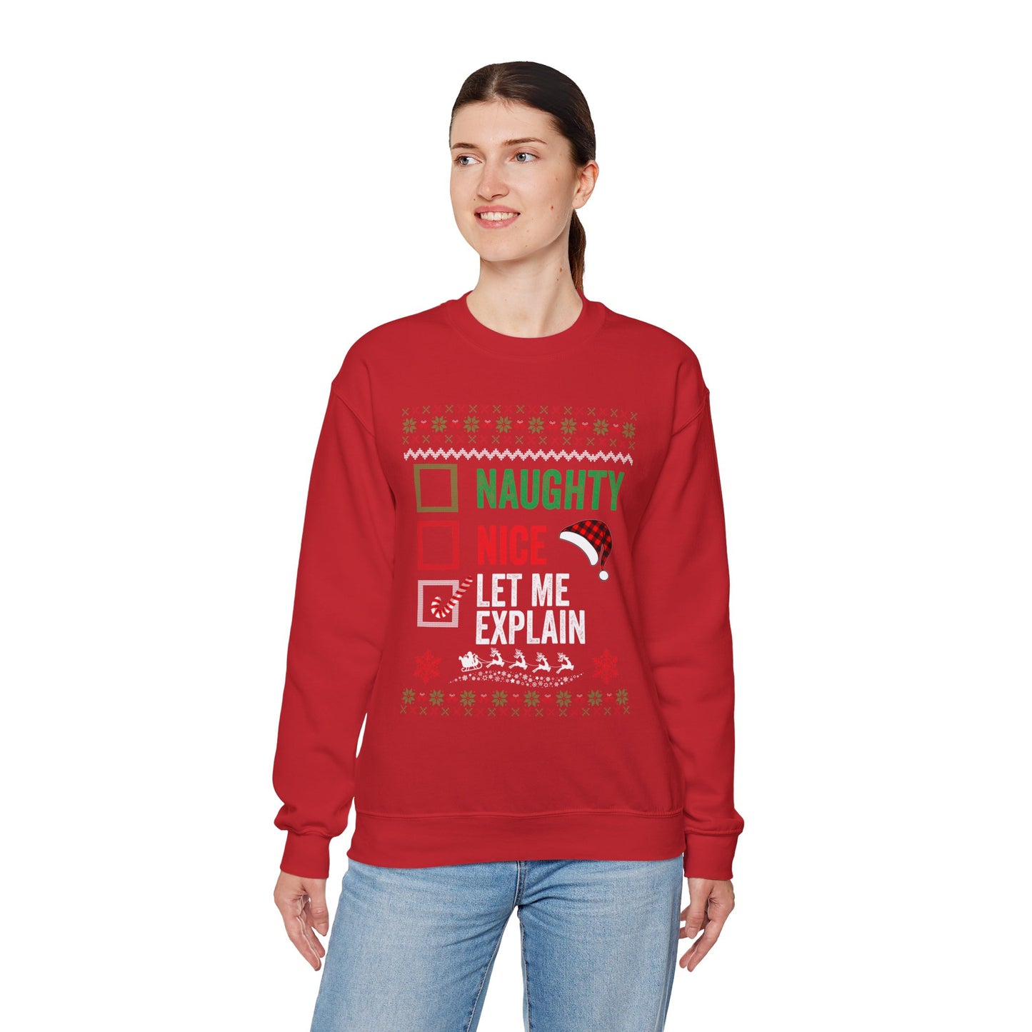 “Naughty, Nice, Let Me Explain” Sweatshirt — The Holiday Alibi Edition