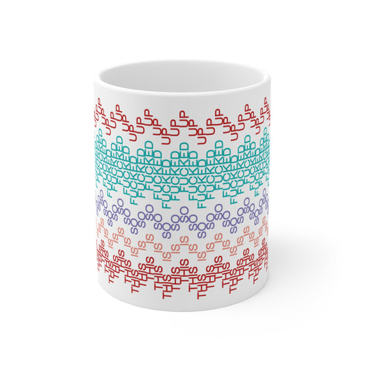 “This Is So F’d Up” Mug