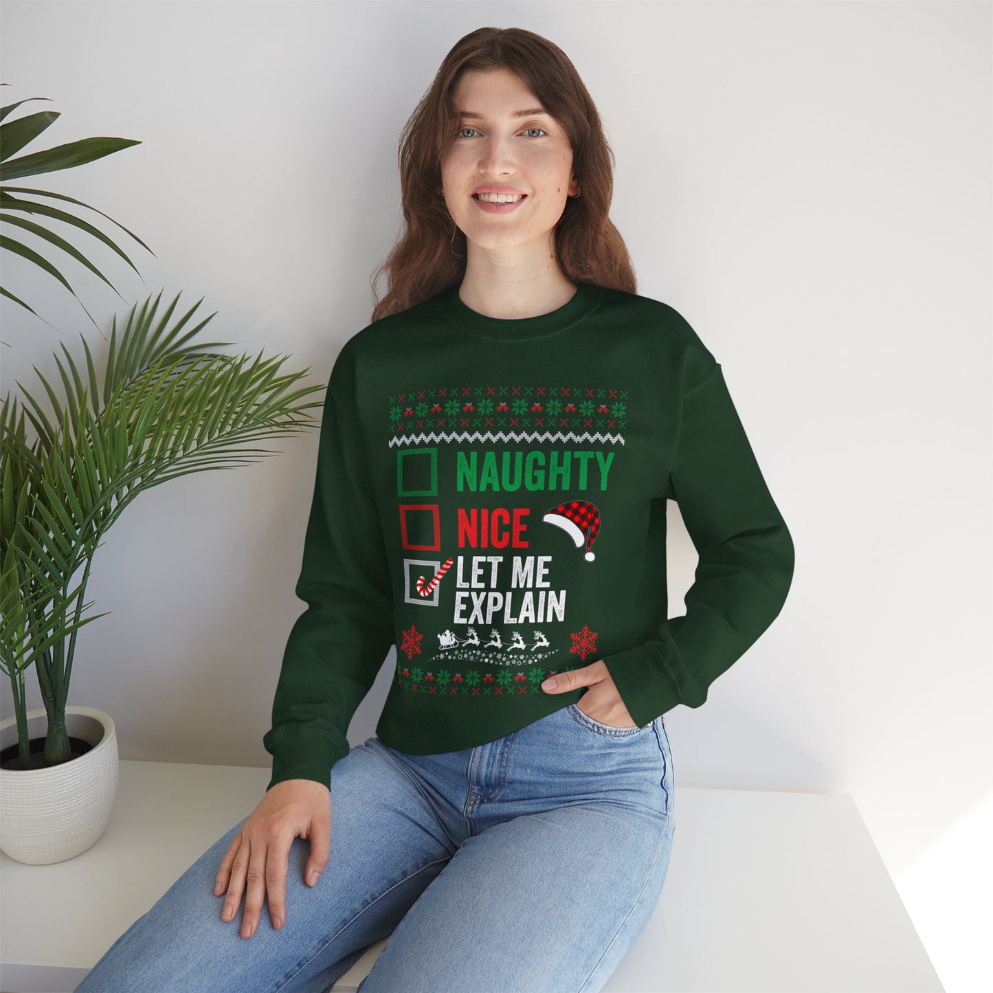 “Naughty, Nice, Let Me Explain” Sweatshirt — The Holiday Alibi Edition