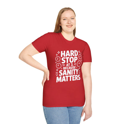 “Hard Stop at 3 Because Sanity Matters” Tee — The Boundaries Edition