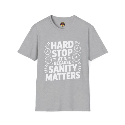 “Hard Stop at 3 Because Sanity Matters” Tee — The Boundaries Edition