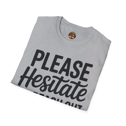 “Please Hesitate to Reach Out to Me” Tee — The Anti-Meeting Manifesto
