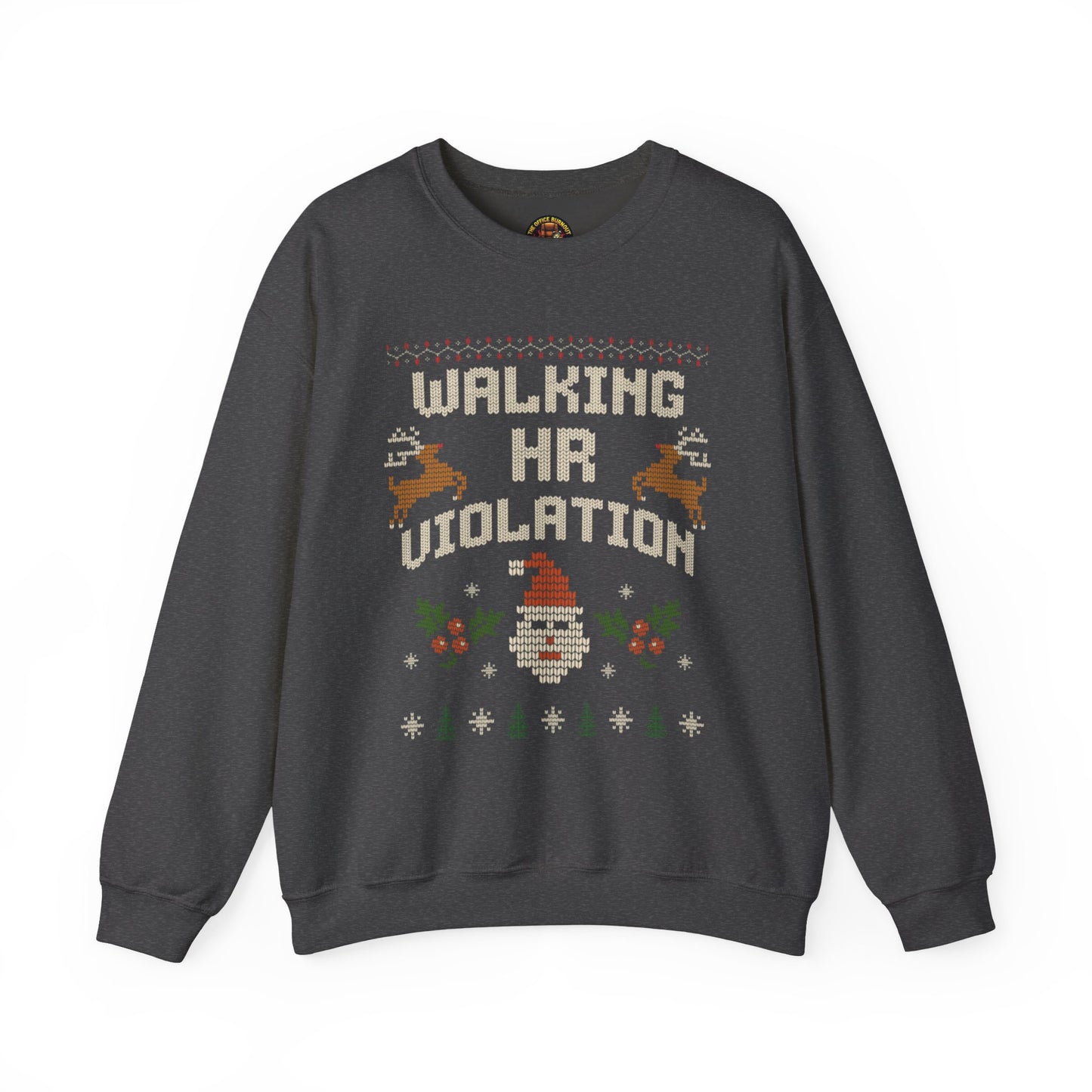 “Walking HR Violation” Sweater — The Corporate Chaos Edition