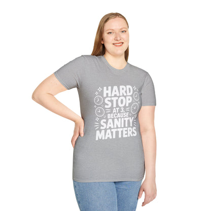 “Hard Stop at 3 Because Sanity Matters” Tee — The Boundaries Edition