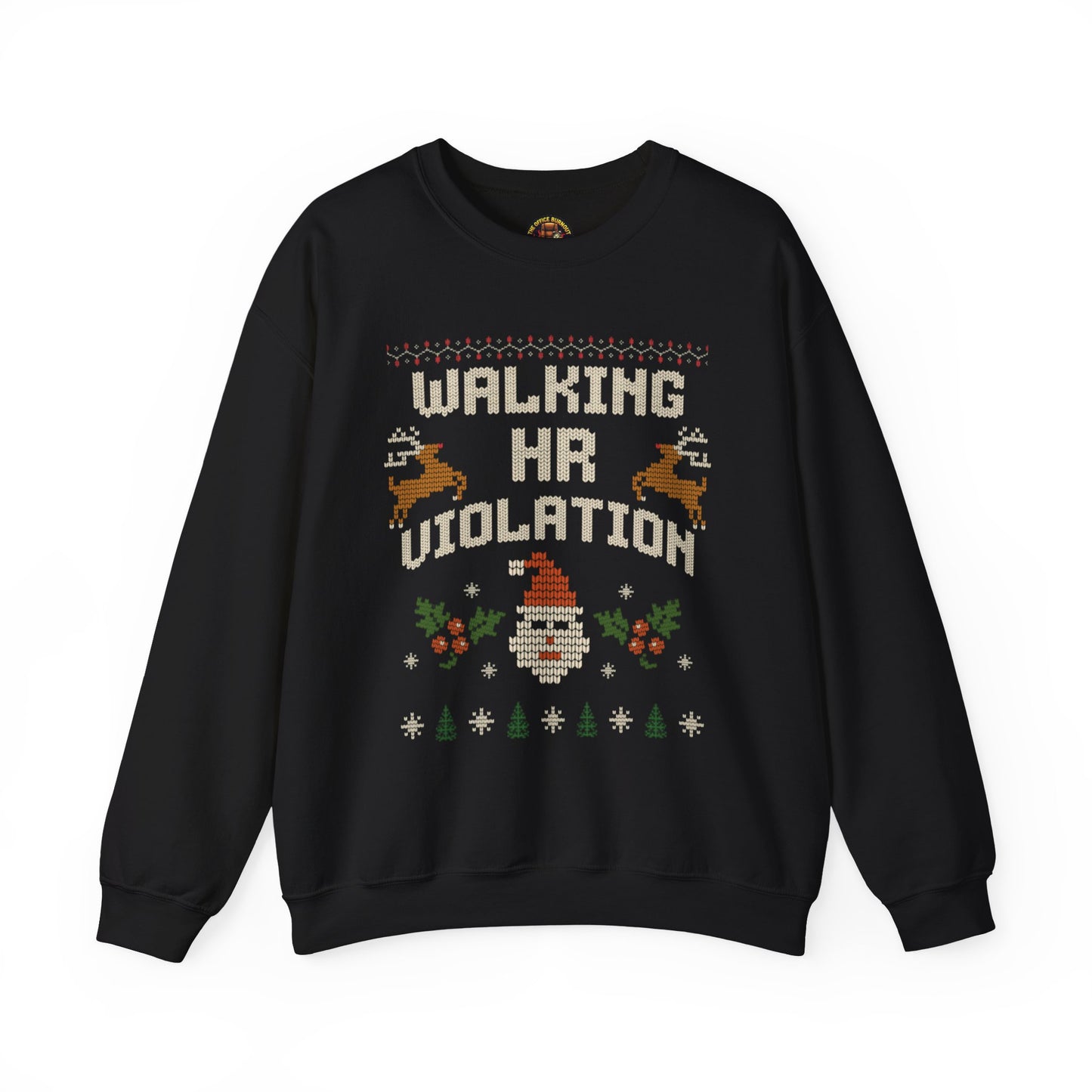 “Walking HR Violation” Sweater — The Corporate Chaos Edition