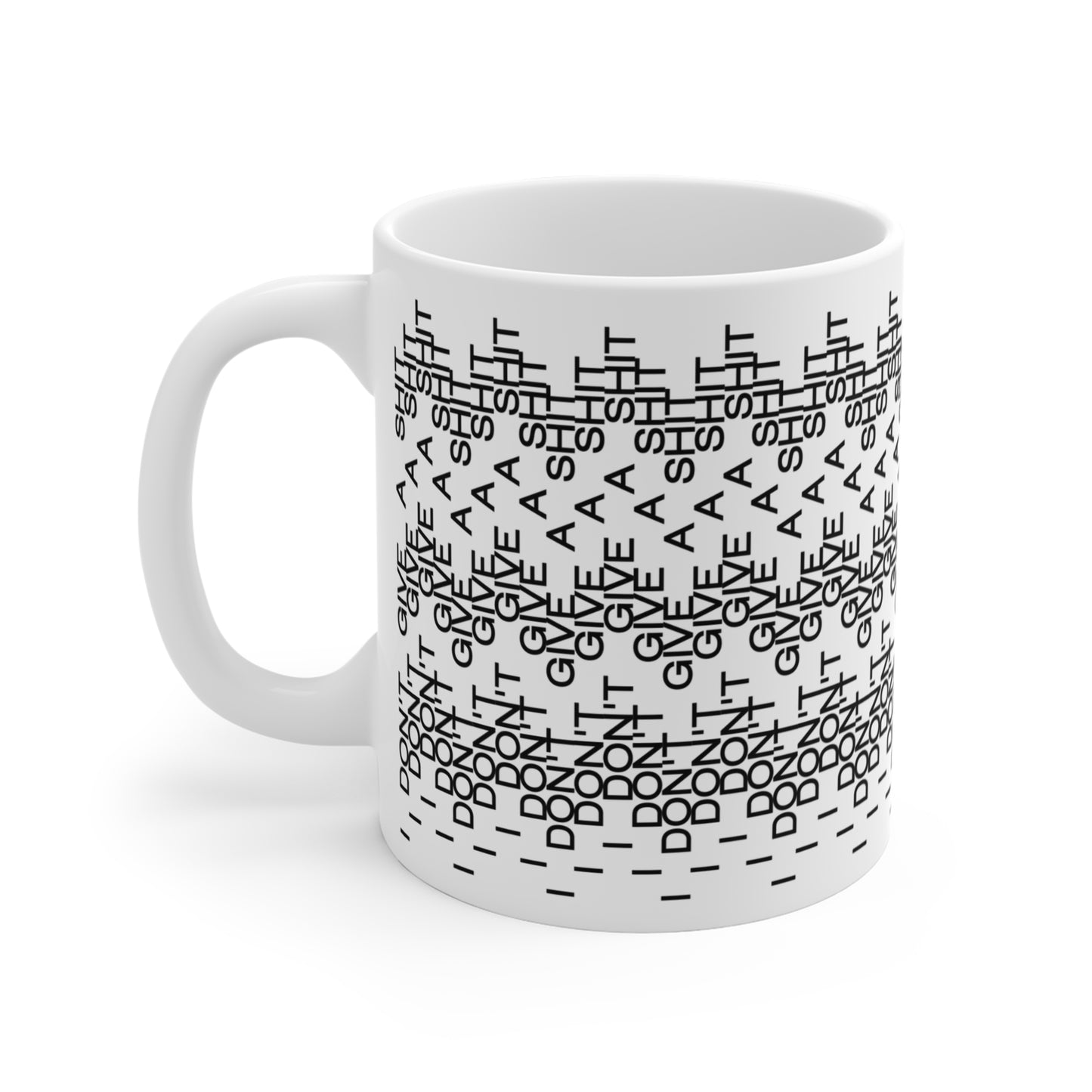 “I Don’t Give a Sh*t” Mug