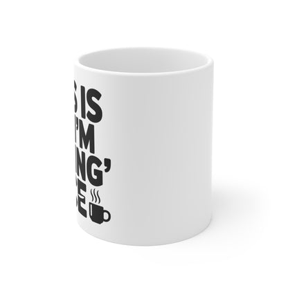 “This Is My 'I'm Trying' Face” Mug
