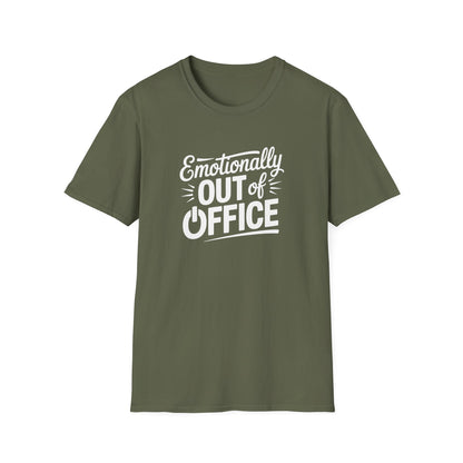 “Emotionally Out of Office” Tee — The Mentally Clocked-Out Edition