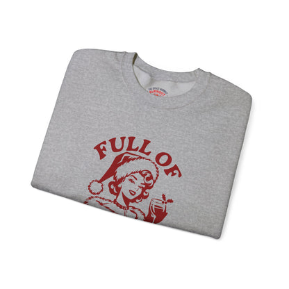 “Full of Holiday Spirit” Sweatshirt — The Festive Fuel Edition