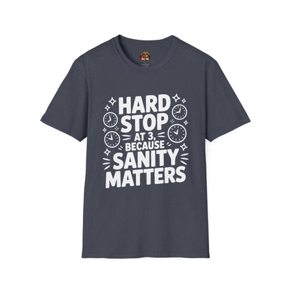 “Hard Stop at 3 Because Sanity Matters” Tee — The Boundaries Edition